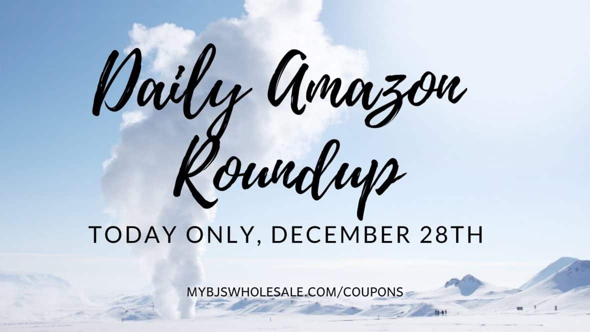 Daily Amazon Roundup 12/28