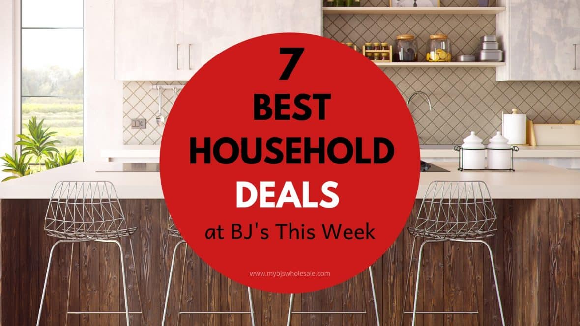 best household deals at bjs this week