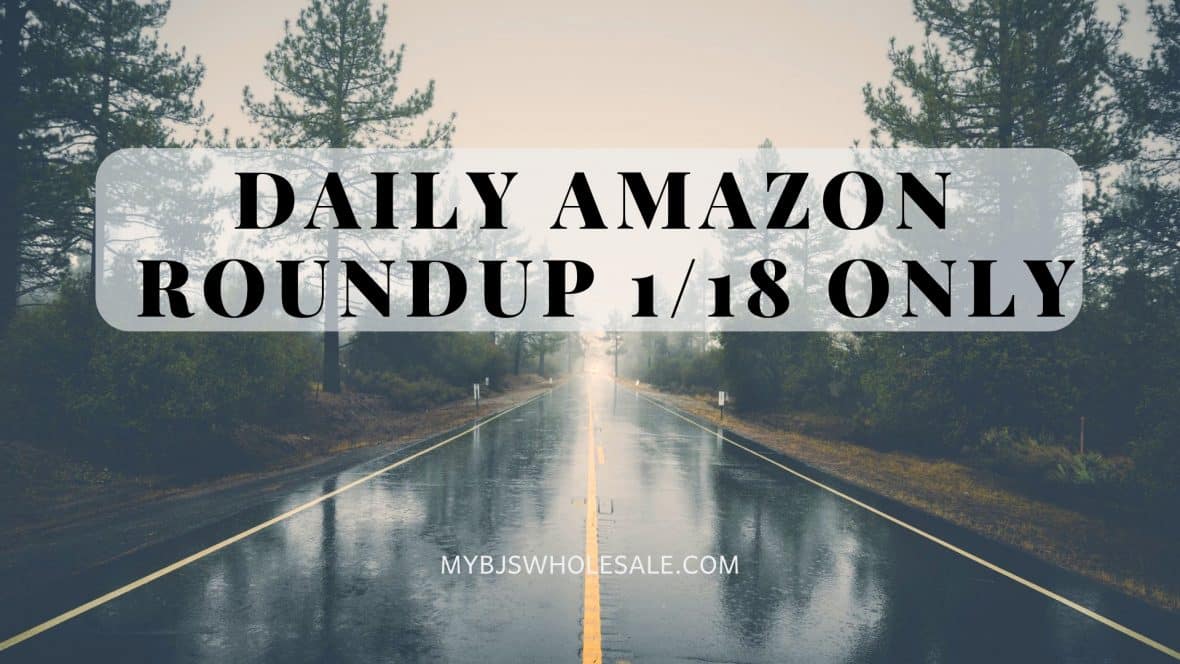 Daily Amazon Roundup 1/18