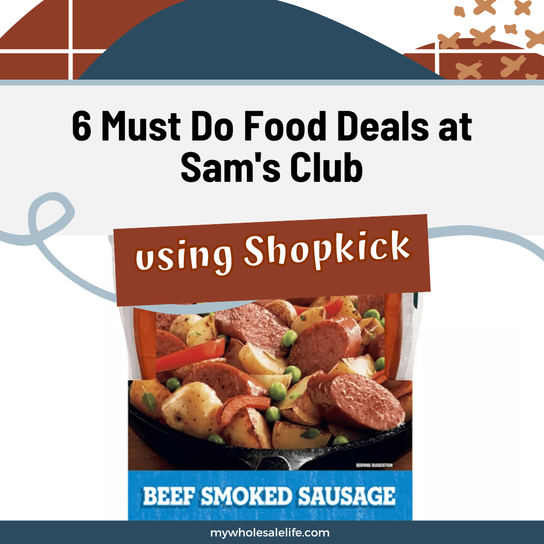 must do food deals at Sam's club