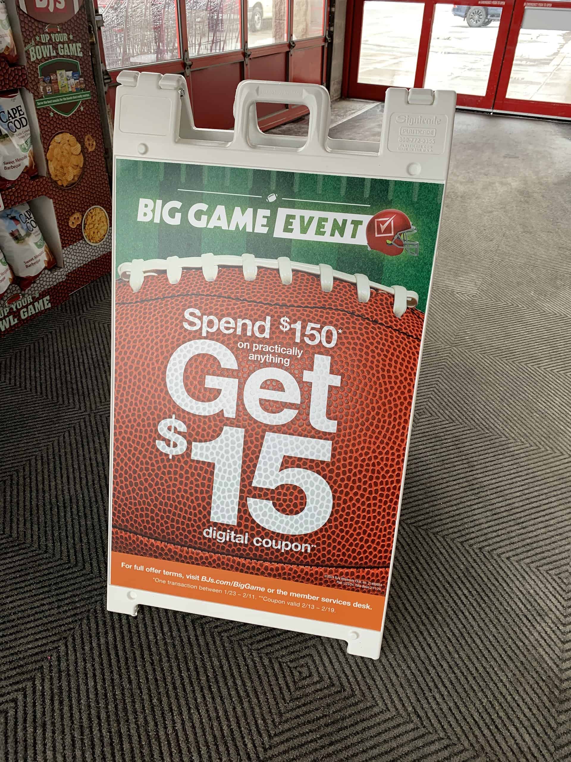 BJs big game event- spend $150 get $15