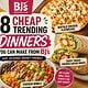 Delicious budget-friendly dinner options from BJs Wholesale, including chicken quesadillas, buffalo.
