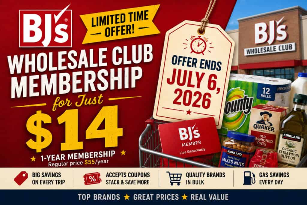 BJs Wholesale Club membership promotion with limited-time offer ending July 6, 2026.