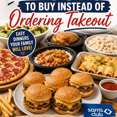 Delicious Sam's Club foods perfect for takeout and saving money.